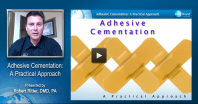 Adhesive Cementation: A Practical Approach Webinar Thumbnail